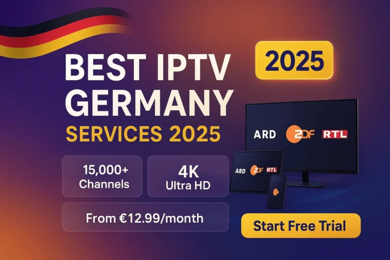 Best IPTV Germany services 2025 - promotional banner showing 15,000+ channels, 4K Ultra HD quality, pricing from €12.99/month with German flag and TV screens displaying ARD, ZDF, RTL logos"