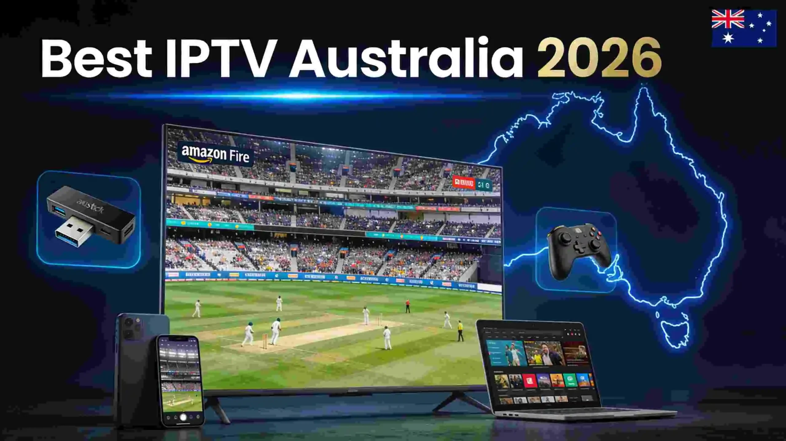 Best IPTV Australia 2026 - Smart TV streaming live sports with Firestick and mobile devices